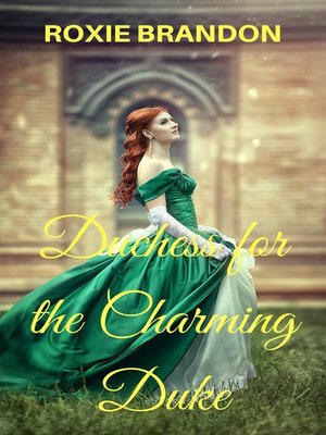 cover image of Duchess for the Charming Duke